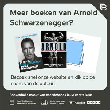Be Useful - Arnold Schwarzenegger 9780593656716, Verzenden, Zo goed als nieuw, Arnold Schwarzenegger