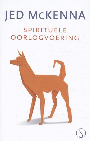 Spirituele oorlogvoering - Jed McKenna 9789492995407, Boeken, Verzenden, Zo goed als nieuw, Jed McKenna
