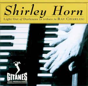 cd - Shirley Horn - Light Out Of Darkness (A Tribute To R..., Cd's en Dvd's, Verzenden, Zo goed als nieuw
