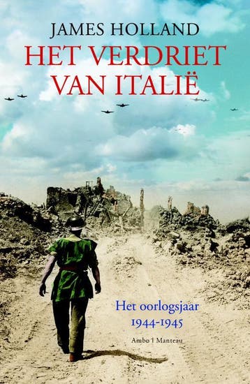 Het verdriet van Italie - James Holland 9789026320941, Verzenden, Gelezen, James Holland