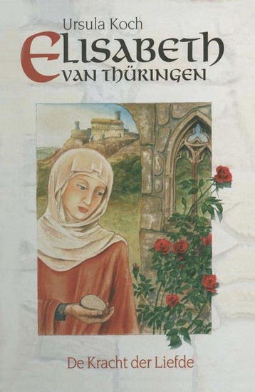 Elisabeth Von Thuringen - Koch, Verzenden, Gelezen