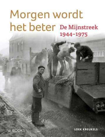 Morgen wordt het beter - Loek Kreukels 9789462585881, Boeken, Verzenden, Gelezen, Loek Kreukels