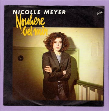 Nicolle Meyer – Nowhere Bei Mir / Take All My Troubles Away, Ophalen of Verzenden, Nieuw in verpakking