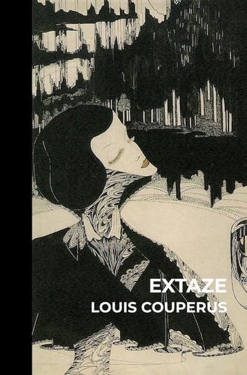 Extaze | Louis Couperus | Nieuw, Boeken, Ophalen of Verzenden, Nieuw, Louis Couperus