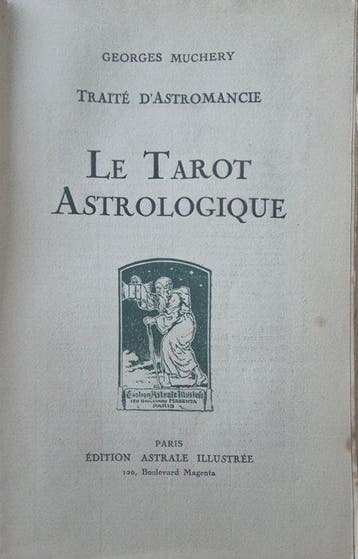 Georges Muchery / Henri Armengol - Le Tarot astrologique -, Antiek en Kunst