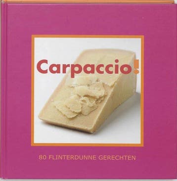 Carpaccio! - Spierings, Verzenden, Gelezen