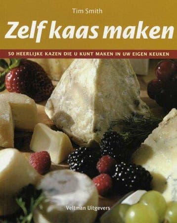 9789059206168 . Titel:  Zelf kaas maken / 50 heerlijke ka..., Verzenden, Nieuw