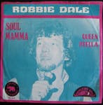 vinyl single 7 inch - Robbie Dale - Soul Mamma / Queen St..., Verzenden, Zo goed als nieuw