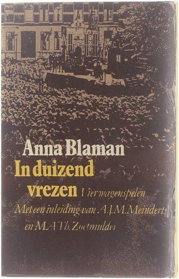 In duizend vrezen - Blaman, Verzenden, Gelezen