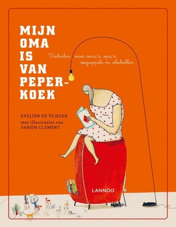 Mijn oma is van peperkoek - Evelien de Vlieger 9789401404358, Verzenden, Zo goed als nieuw, Evelien de Vlieger