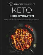 Keto Koolhydraten kookboek - 60+ Keto recepten voor Koolhydr, Boeken, Verzenden, Zo goed als nieuw