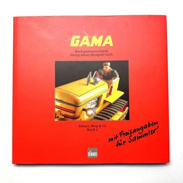 Jurgen Franszke - GAMA – Band 2: Schuco, Bing & co. - 1996, Antiek en Kunst