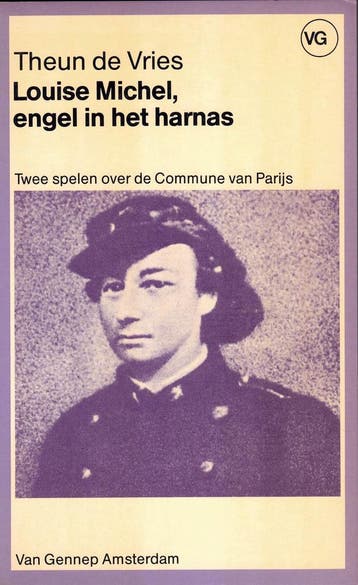 Louise Michel, engel in het harnas 9789060126097 Vries, Verzenden, Gelezen, Vries