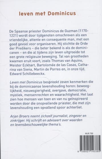 Leven met Dominicus / Leven met..... / 1 9789021143385, Boeken, Godsdienst en Theologie, Verzenden, Zo goed als nieuw, Arjan Broers