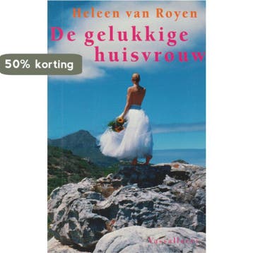 GELUKKIGE HUISVROUW - Heleen van Royen 9789050003254, Verzenden, Gelezen, Heleen van Royen
