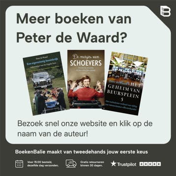Alles moet weg! 9789044656725 Peter de Waard, Verzenden, Zo goed als nieuw, Peter de Waard