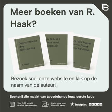 De Rottweiler / Onze hond handboek - R. Haak 9789062487264, Verzenden, Gelezen, R. Haak