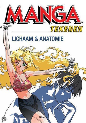 Lichaam en anatomie / Manga tekenen 9789057645891, Boeken, Verzenden, Gelezen