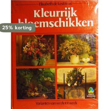KLEURRIJK BLOEMSCHIKKEN - Lestrieux 9789021002712, Verzenden, Gelezen, Lestrieux
