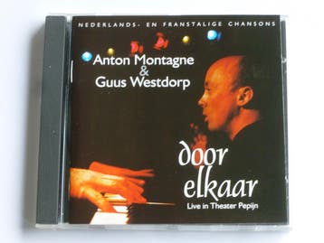Anton Montagne & Guus Westdorp - Door Elkaar, Ophalen of Verzenden, Zo goed als nieuw