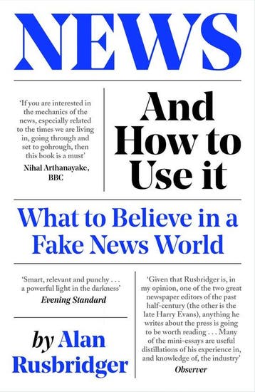 News and How to Use It - Alan Rusbridger 9781838854430, Boeken, Verzenden, Gelezen, Alan Rusbridger