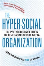 Hyper-Social Organization 9780071714020 Francois Gossieaux, Verzenden, Gelezen, Francois Gossieaux