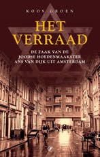 Het verraad | 9789089753069 | Koos Groen, Boeken, Zo goed als nieuw, Koos Groen