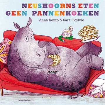 Neushoorns eten geen pannenkoeken - Anna Kemp 9789047703952, Verzenden, Zo goed als nieuw, Anna Kemp