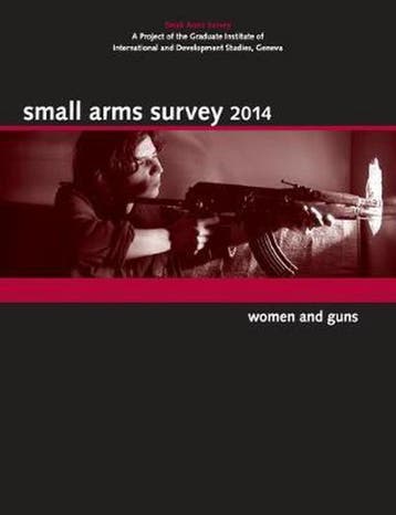 Small Arms Survey 2014 9781107661776 Small Arms Survey, Verzenden, Gelezen, Small Arms Survey