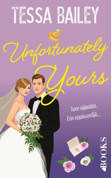Unfortunately Yours | Tessa Bailey | Nieuw, Boeken, Ophalen of Verzenden, Nieuw, Tessa Bailey