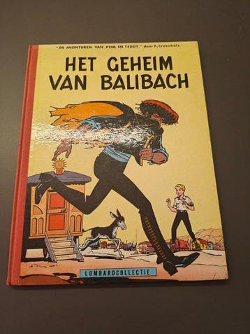 Pom en Teddy - Het Geheim van Balibach - Lombard Collectie -, Nieuw