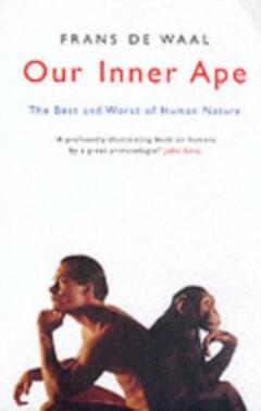 Our Inner Ape - Frans de Waal 9781862078826, Verzenden, Gelezen, Frans de Waal