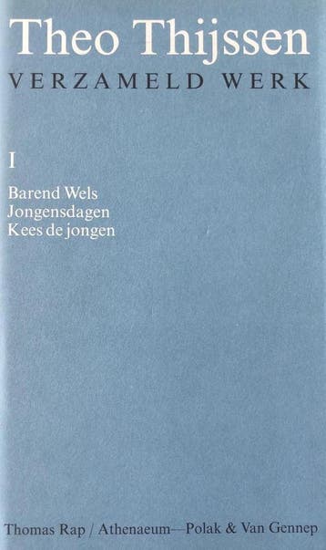 Theo Thijssen verzameld werk - Deel 1 - T. Thijssen, Verzenden, Gelezen, T. Thijssen
