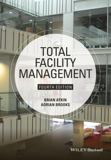 Total Facility Management 4 E 9781118655382, Boeken, Verzenden, Zo goed als nieuw