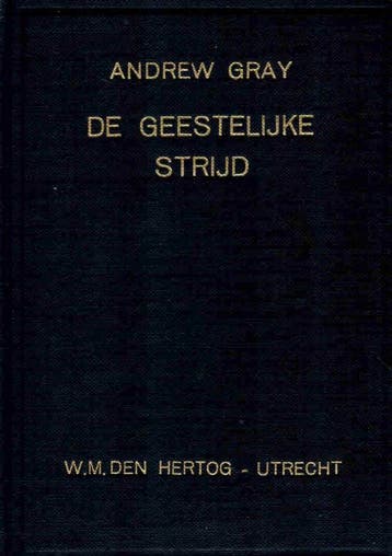 Gray, Andrew-De geestelijke strijd, Boeken, Verzenden, Gelezen