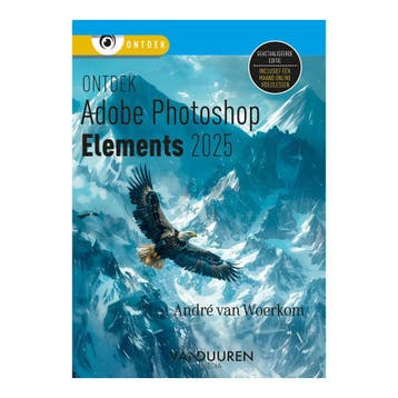 Ontdek Photoshop Elements 2025 - André van Woerkom, Ophalen of Verzenden, Nieuw