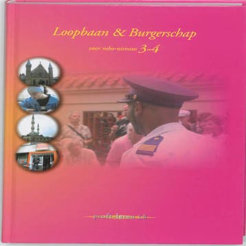 Loopbaan  Burgerschap 9789085241553, Boeken, Zo goed als nieuw
