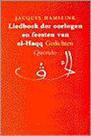 Liedboek der oorlogen en feesten van al-Haqq - J. Hamelink, Verzenden, Gelezen, J. Hamelink
