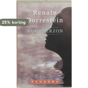 Noorderzon / Pandora literair 9789025417819, Verzenden, Gelezen, Renate Dorrestein