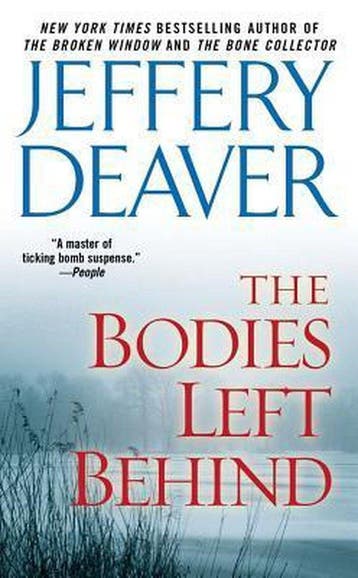 The Bodies Left Behind - Jeffery Deaver 9781439101100, Boeken, Verzenden, Gelezen, Jeffery Deaver