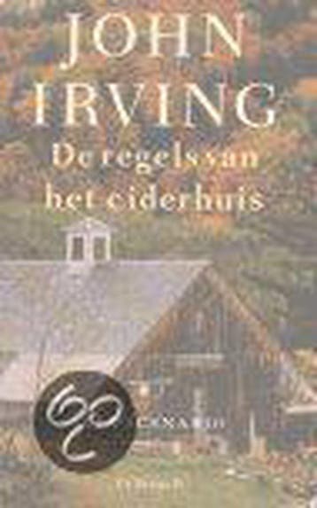 REGELS VAN HET CIDERHUIS - John Irving 9789023439714, Verzenden, Gelezen, John Irving