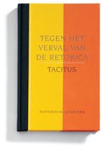 Tegen het verval van de retorica / Filosofie & retorica / 11, Verzenden, Zo goed als nieuw, Tacitus