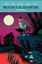 House of Slaughter Volume 4: Alabaster, Verzenden, Zo goed als nieuw