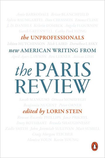 The Unprofessionals - The Paris Review 9780143128472, Verzenden, Gelezen, The Paris Review
