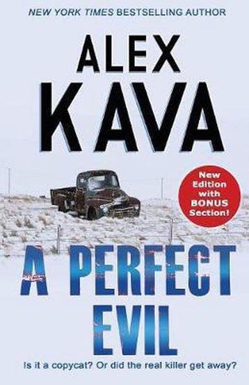 A Perfect Evil - Alex Kava 9780997389715, Verzenden, Zo goed als nieuw, Alex Kava