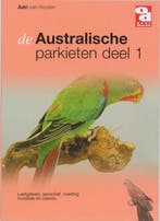 De Australische parkieten / 1: Leefgebied, aanschaf ,, Boeken, Verzenden, Gelezen, Adri van Kooten