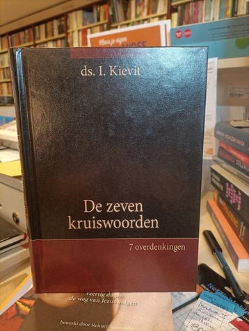 Zeven kruiswoorden - I. Ds. Kievit 9789087180294, Verzenden, Zo goed als nieuw, I. Ds. Kievit