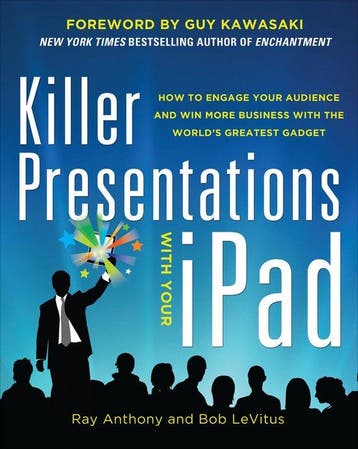 9780071816625 Killer Presentations With Your Ipad: How To..., Verzenden, Zo goed als nieuw, Ray Anthony