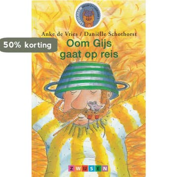 Oom Gijs gaat op reis - Anke de Vries 9789027687135, Verzenden, Gelezen, Anke de Vries