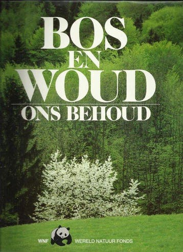 Bos en woud ons behoud 1993 - van Nieuwenhoven, Verzenden, Gelezen